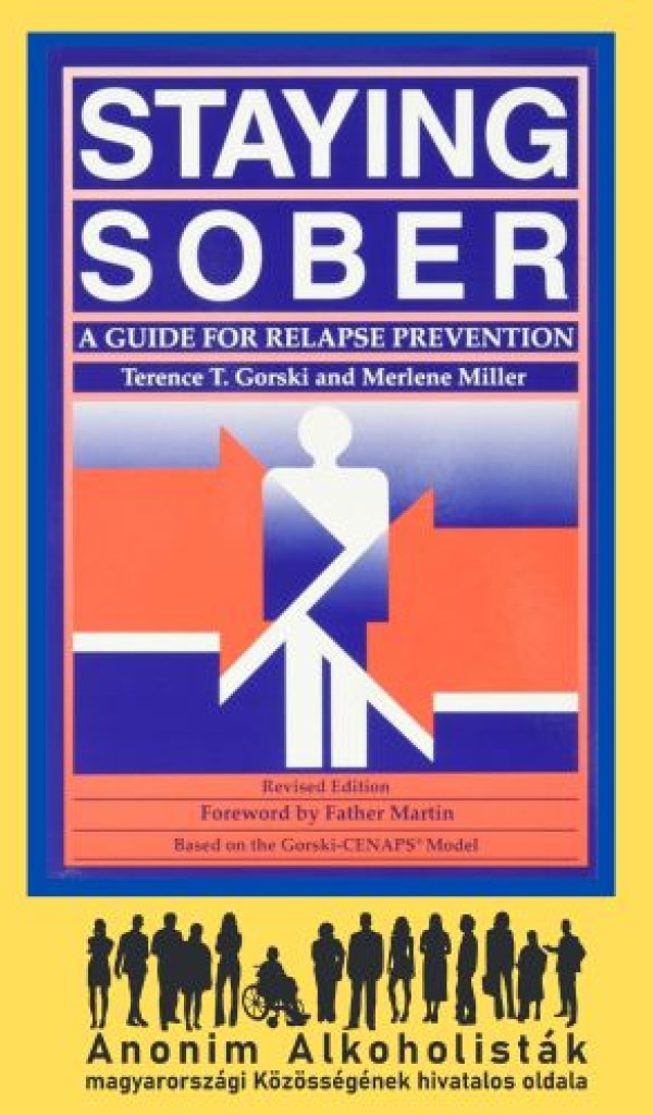 Staying Sober: A Guide for Relapse Prevention
