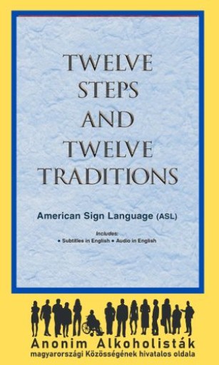 Twelve Steps And Twelve Traditions