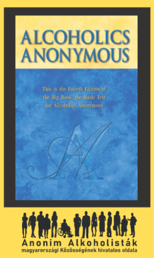 The Big Book of Alcoholics Anonymous