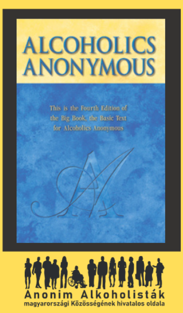 The Big Book of Alcoholics Anonymous