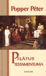 20 - Popper Péter - Pilátus Testamentuma